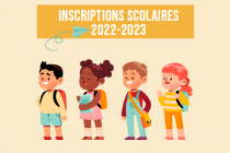 INSCRIPTION SCOLAIRE 2022-2023