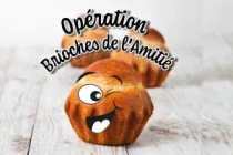 MERCI ! Opération Brioches de l’Amitié 2025