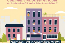 Comment valoriser et louer en toute sécurité votre bien immobilier (29/11)